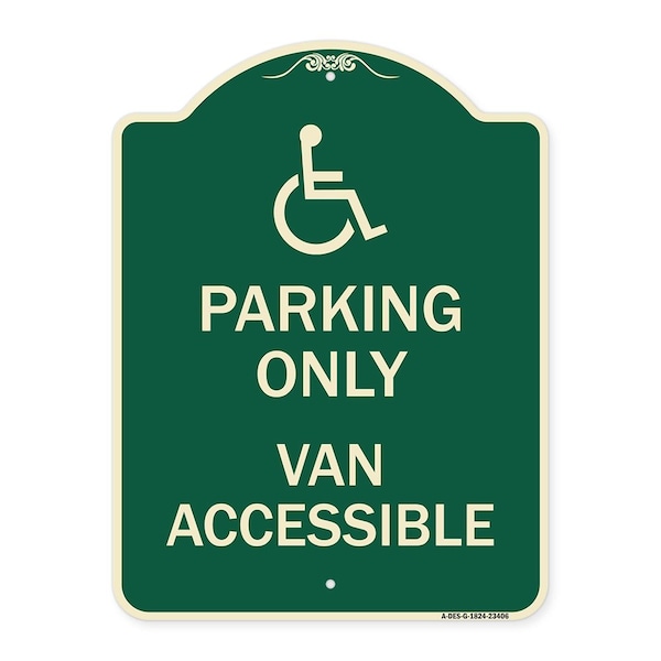 Signmission Parking Van Accessible With Graphic Heavy-Gauge Aluminum Architectural Sign, 24" x 18", G-1824-23406 A-DES-G-1824-23406 - main